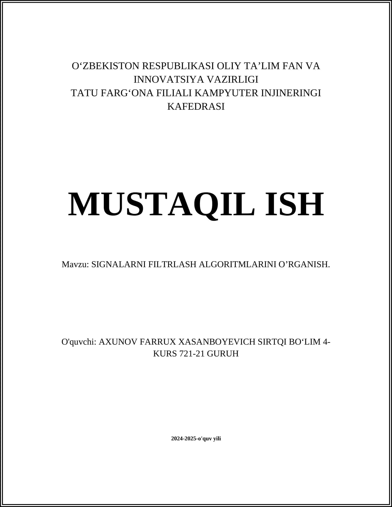 SIGNALARNI FILTRLASH ALGORITMLARINI O’RGANISH