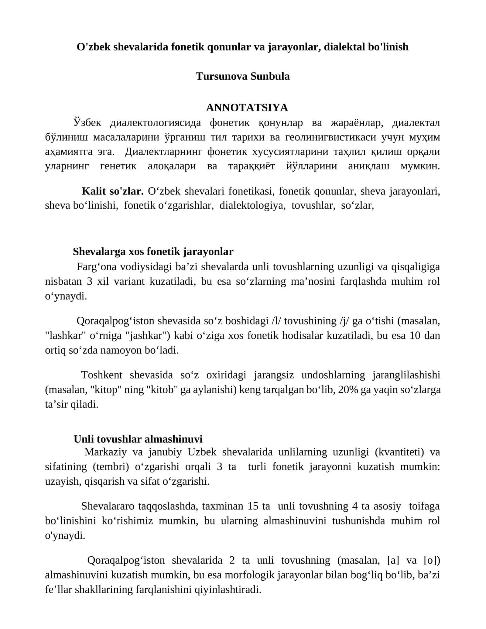 O'zbek shevalarida fonetik qonunlar va jarayonlar, dialektal bo'linish
