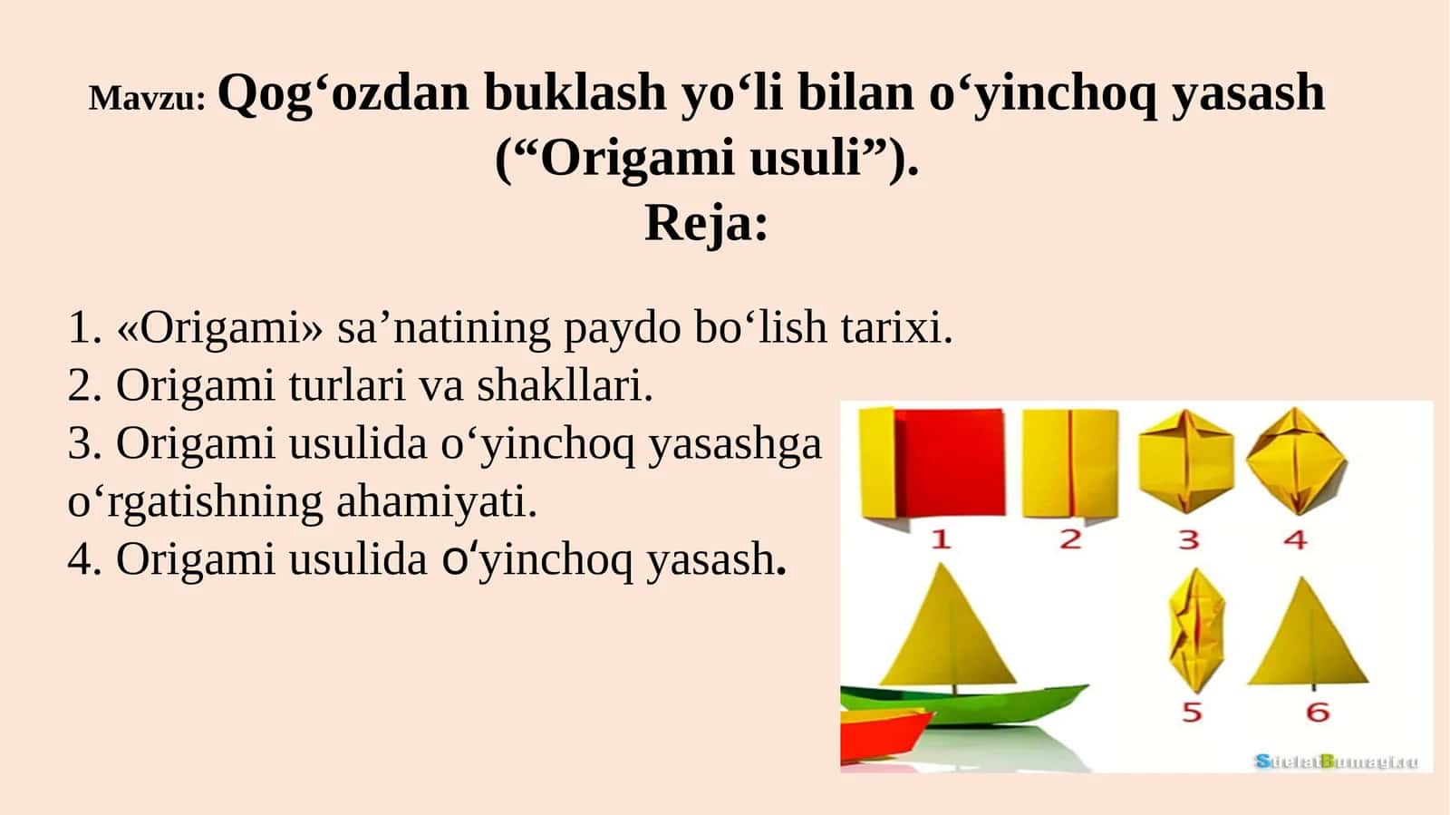Qog‘ozdan buklash yo‘li bilan o‘yinchoq yasash (“Origami usuli”)