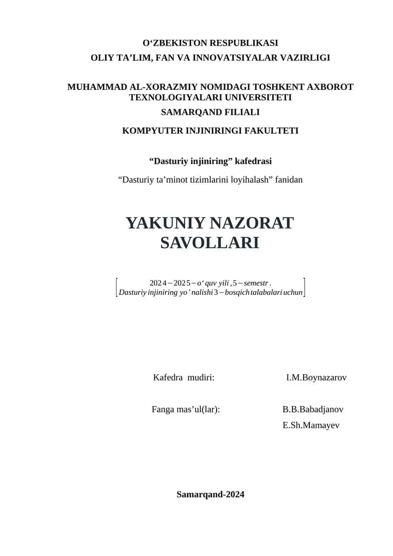 Dasturiy taʼminot tizimlarini loyihalash fanidan savollari