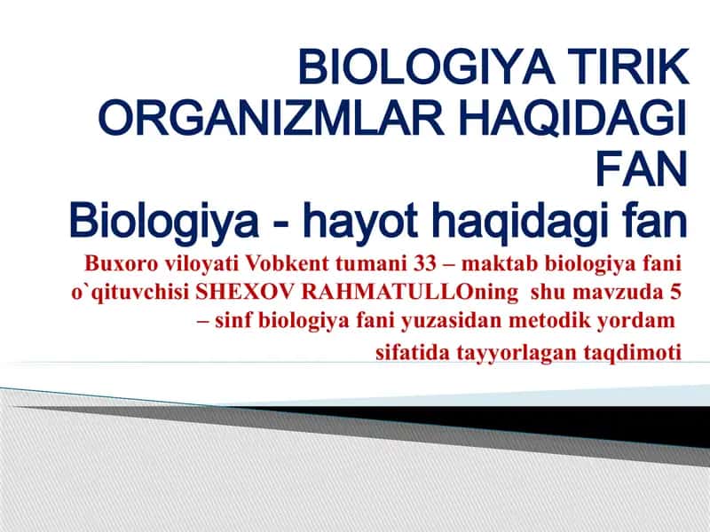 Biologiya Tirik Organizmlar Haqidagi Fan