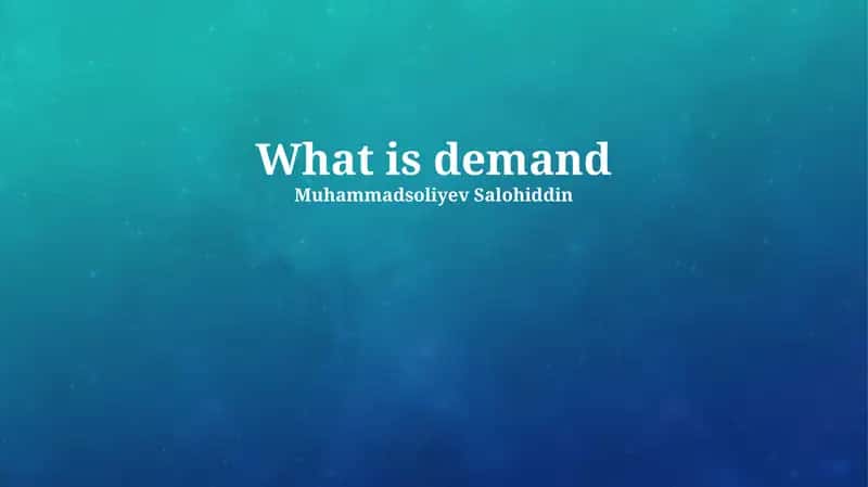 Factors Influencing Demand