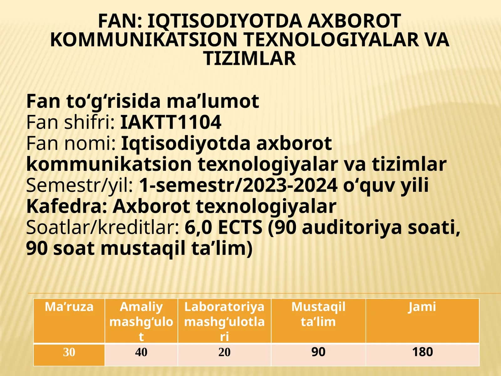 Iqtisodiyotda axborot kommunikatsion texnologiyalar va tizimlar