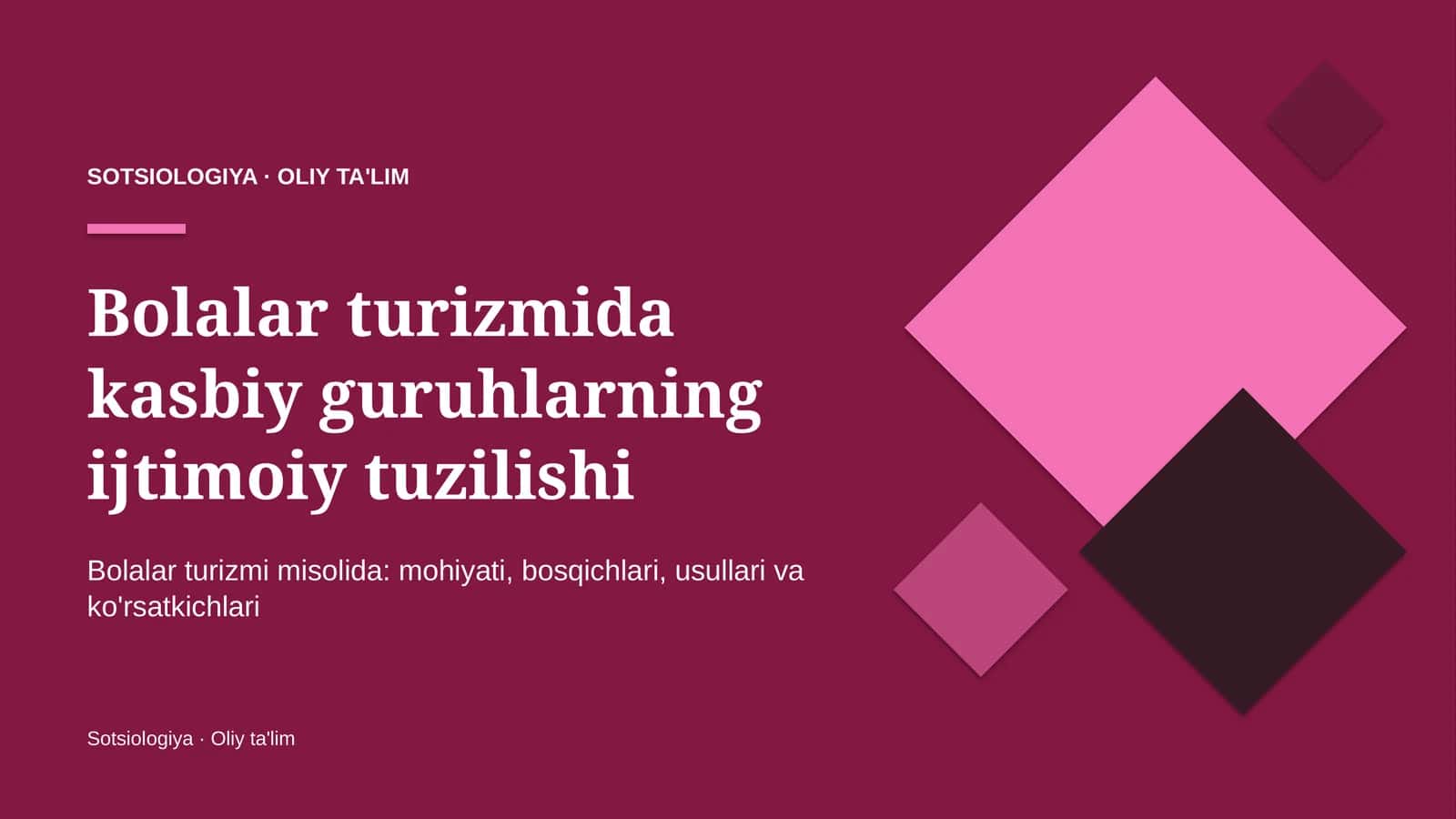 Bolalar turizmida kasbiy guruhlarning ijtimoiy tuzilishi