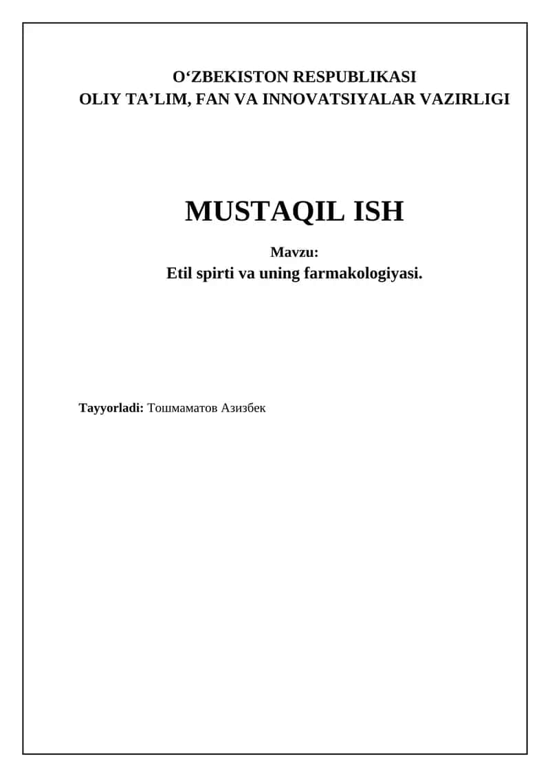 Etil spirtining farmakologiyasi