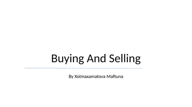 Buying And Selling