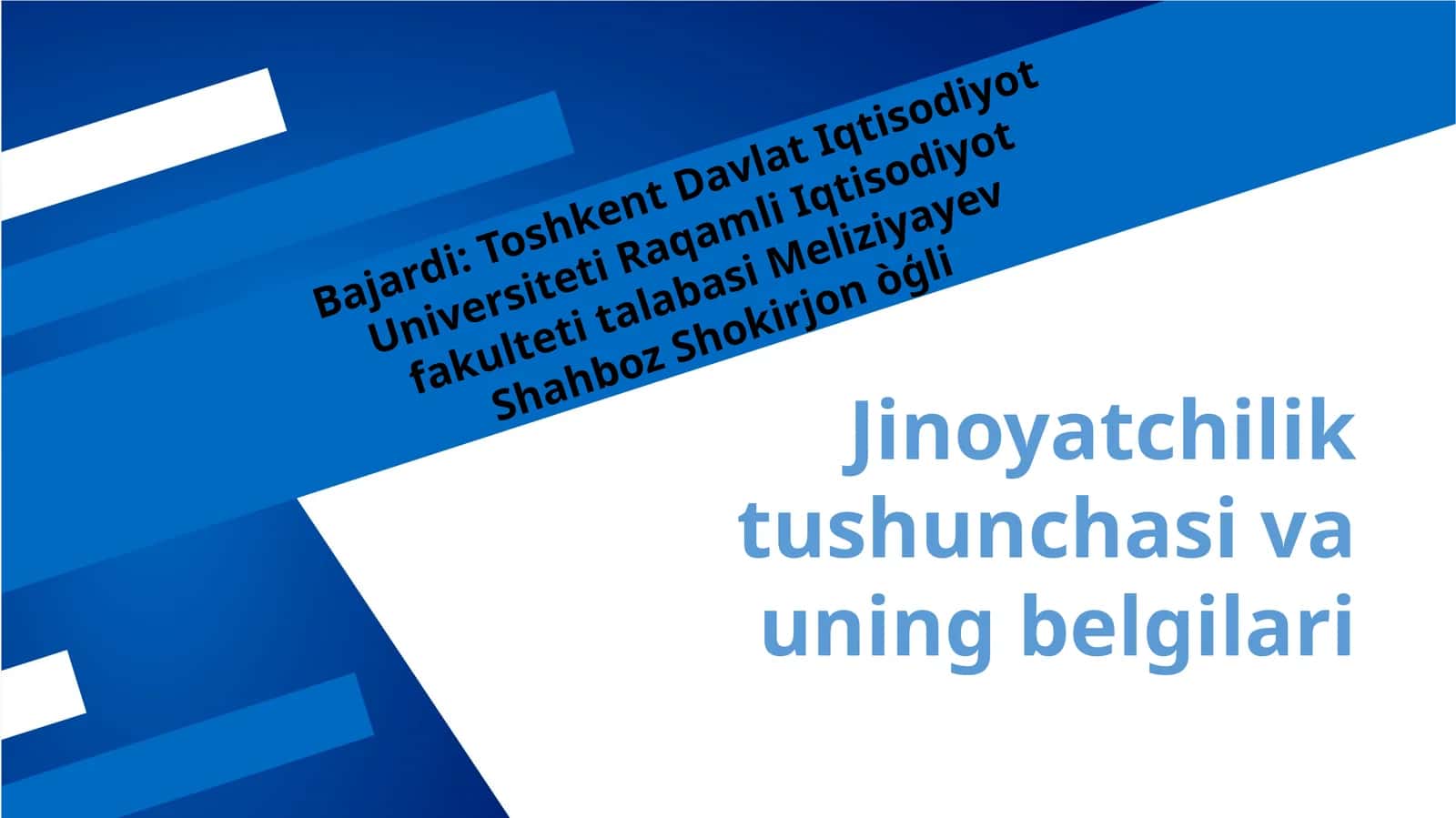 Jinoyatchilik tushunchasi va uning belgilari
