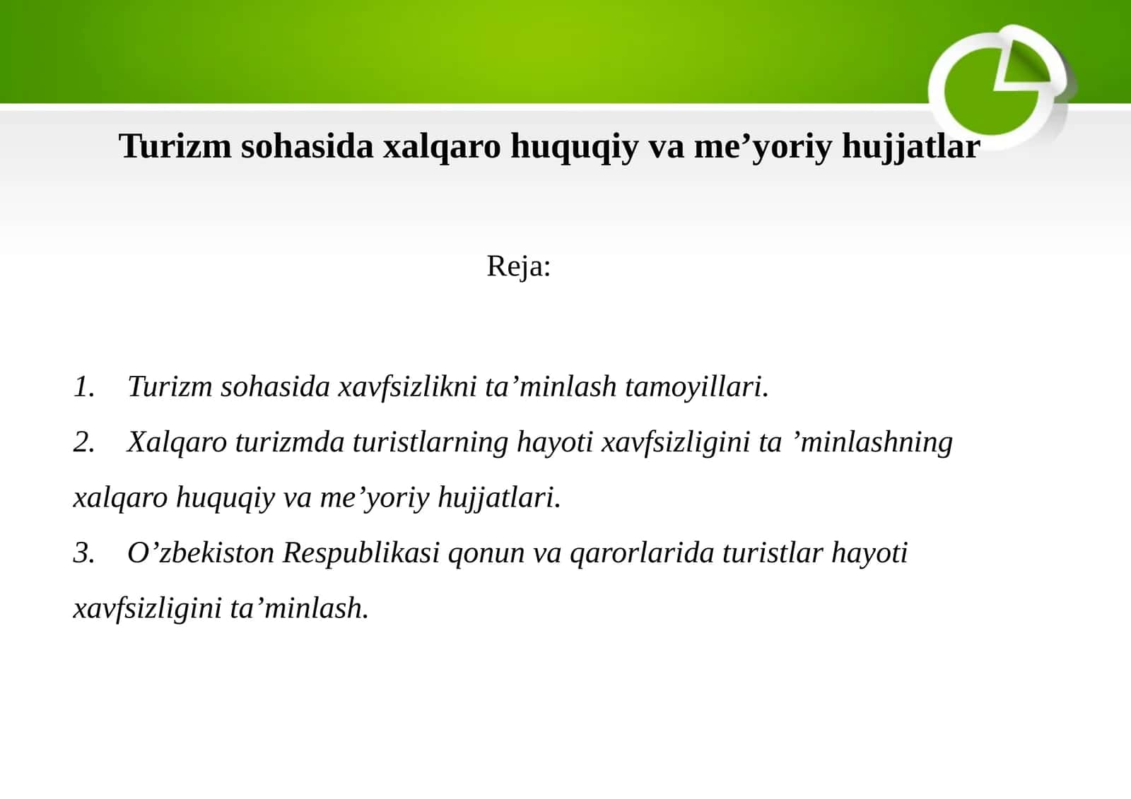 Turizm sohasida xavfsizlikni ta’minlash tamoyillari