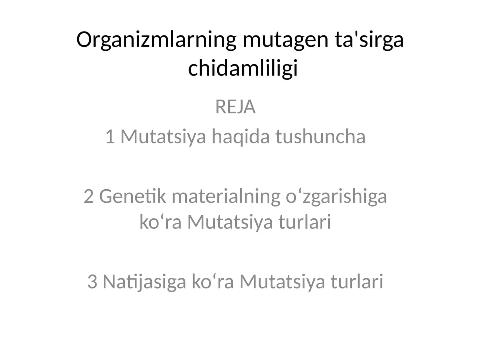 Organizmlarning mutagenta'sirgachi damliligi