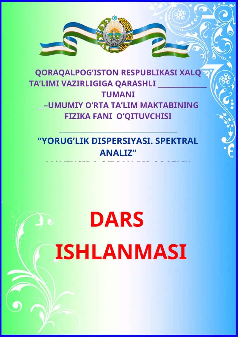 Yorug‘lik dispersiyasi. spektral analiz