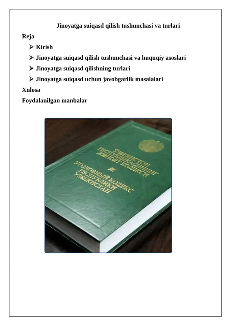 Jinoyatga suiqasd qilish tushunchasi va turlari
