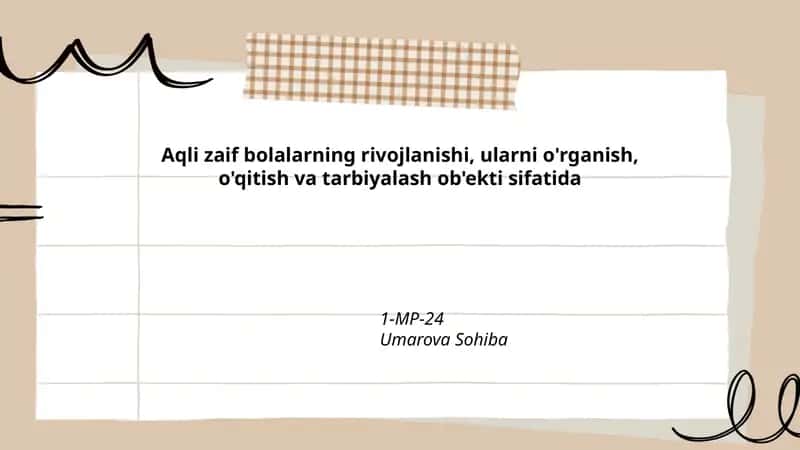 Aqli zaif bolalarning rivojlanishi