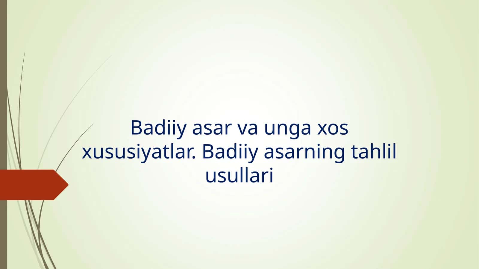 Badiiy tahlil asoslari