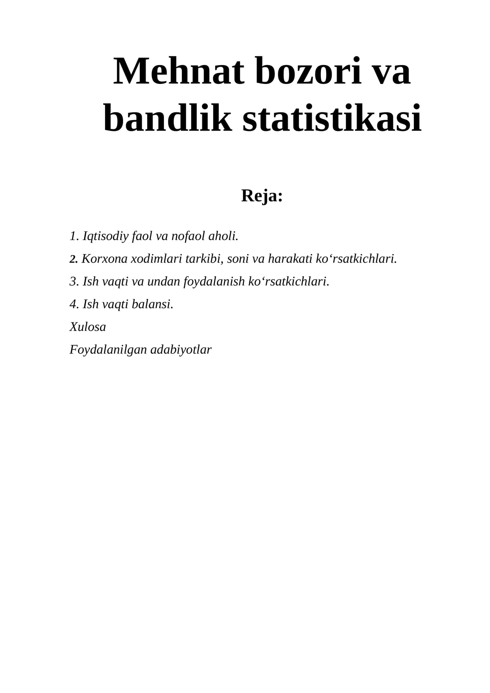 Mehnat bozori va bandlik statistikasi