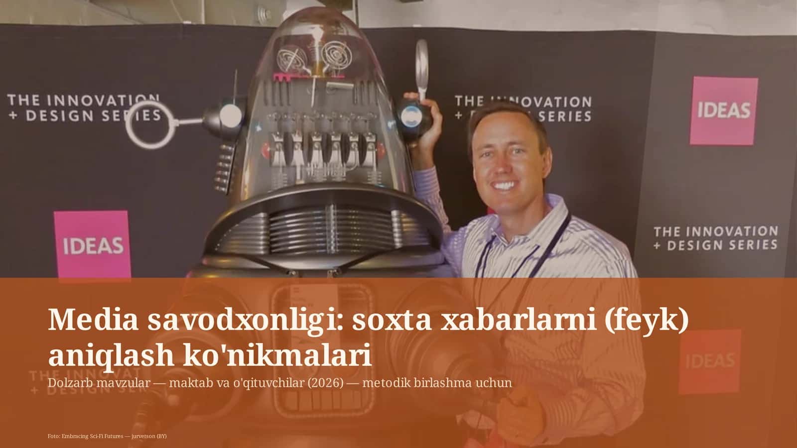 Media savodxonligi: soxta xabarlarni (feyk) aniqlash ko'nikmalari