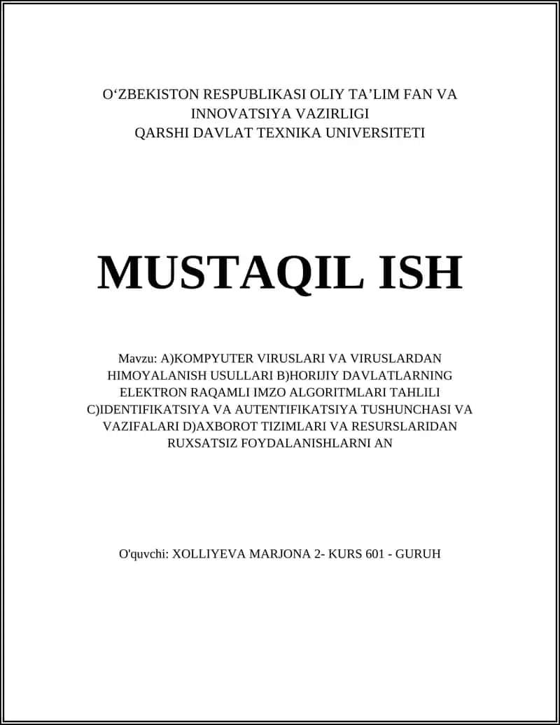 Kompyuter Viruslari va Viruslardan Himoyalanish Usullari
