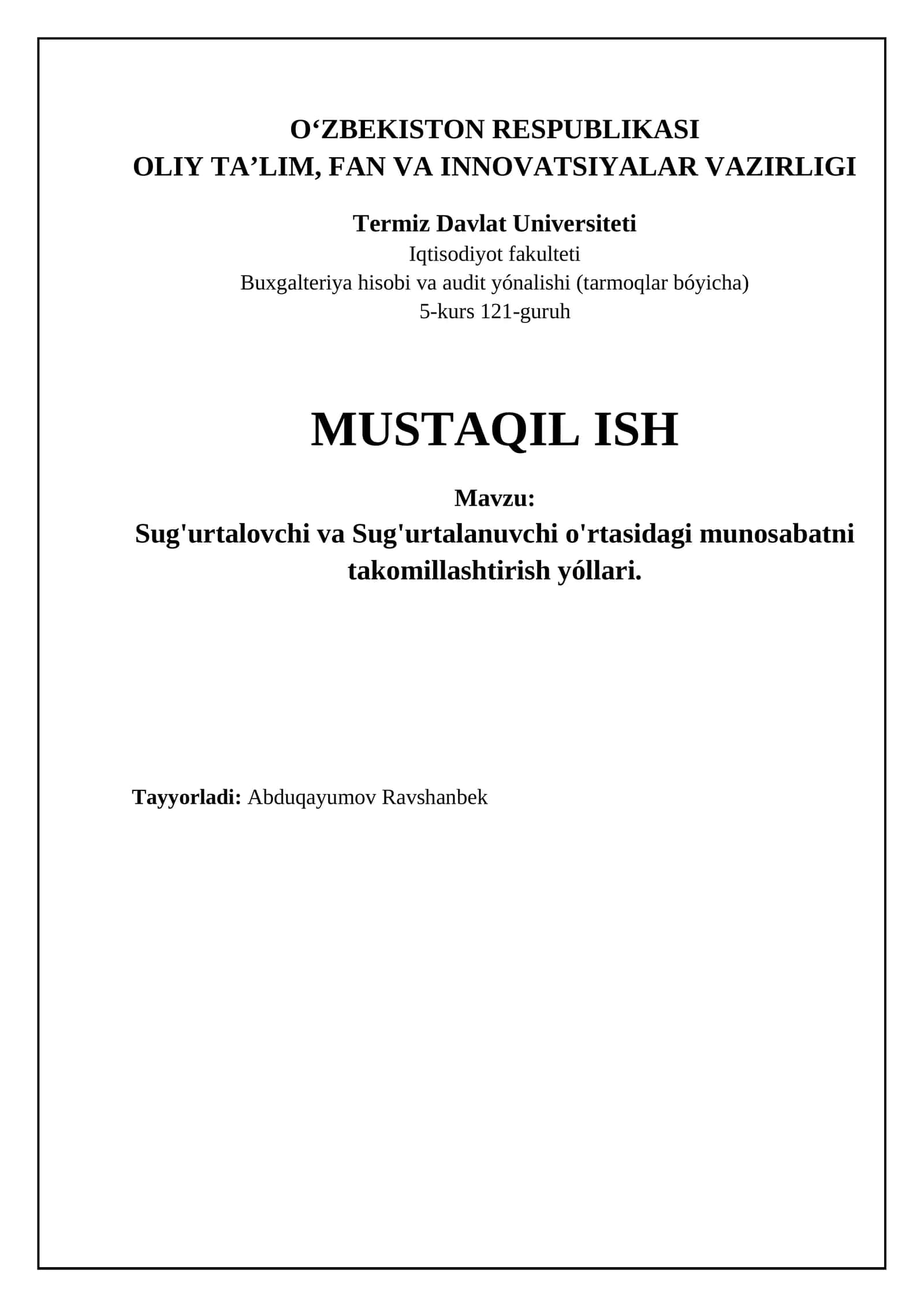 Sug'urtalovchi va Sug'urtalanuvchi o'rtasidagi munosabatni takomillashtirish yóllari