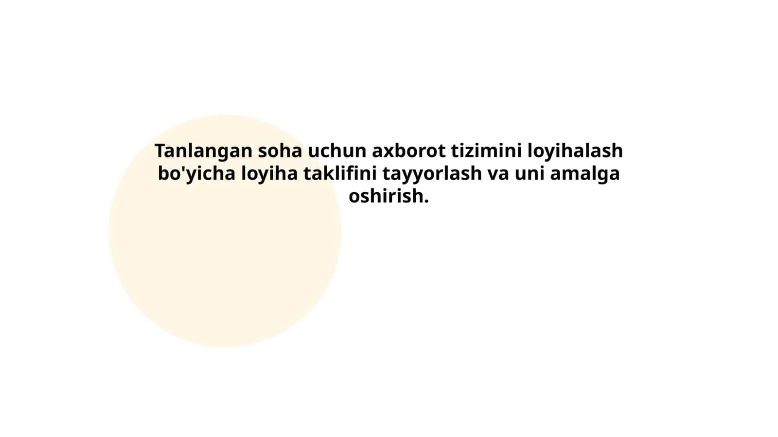 Tanlangan soha uchun axborot tizimini loyihalash loyihasi
