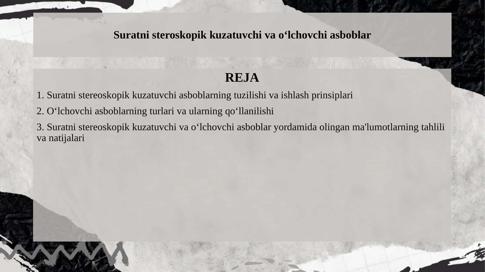 Suratni steroskopik kuzatuvchi va oʻlchovchi asboblar1