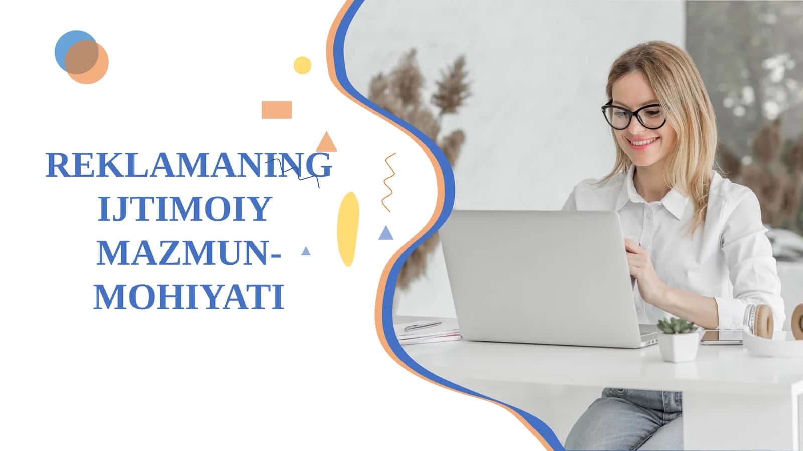 Reklamaning ijtimoiy mazmun-mohiyati