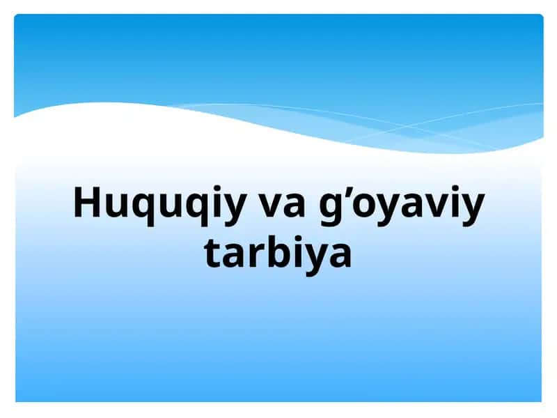 Normativ–huquqiyhujjatlar