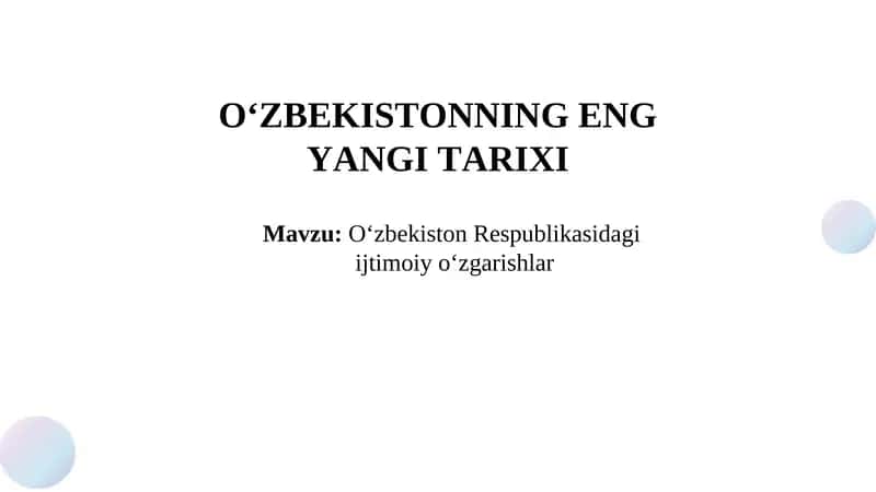 O‘zbekiston Respublikasidagi  ijtimoiy o‘zgarishlar