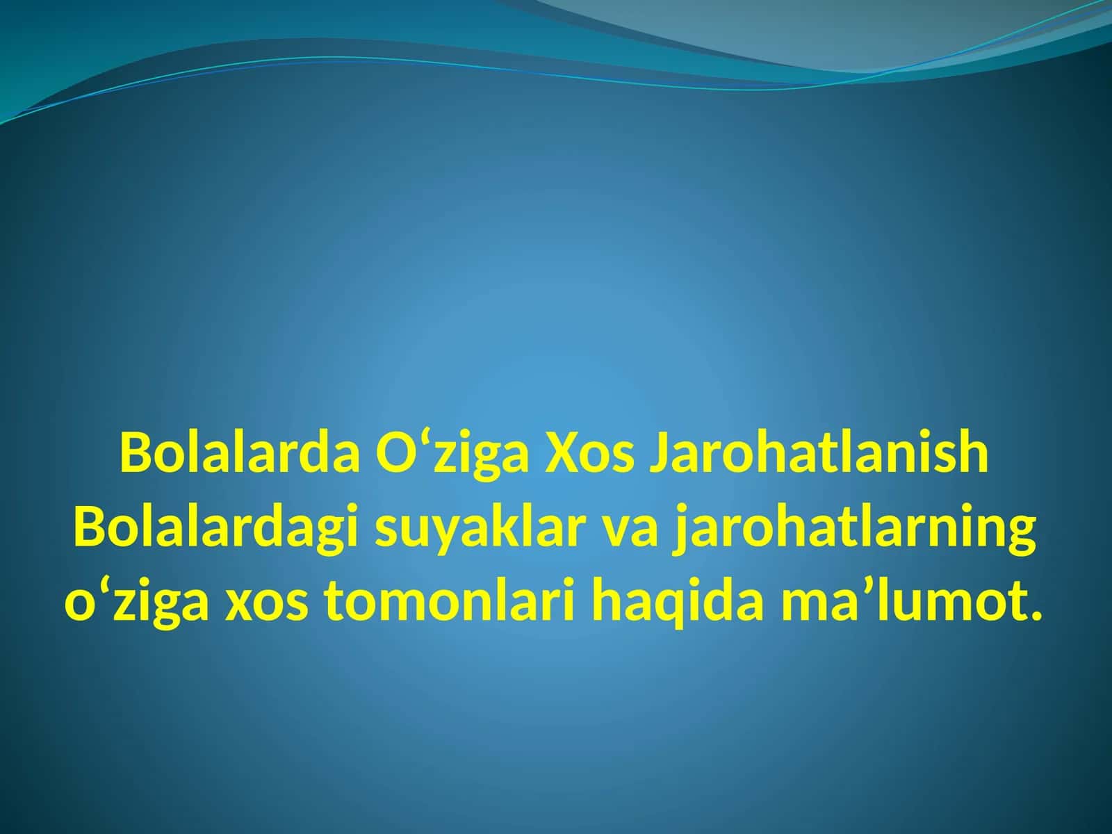 Bolalarda O‘ziga Xos Jarohatlanish