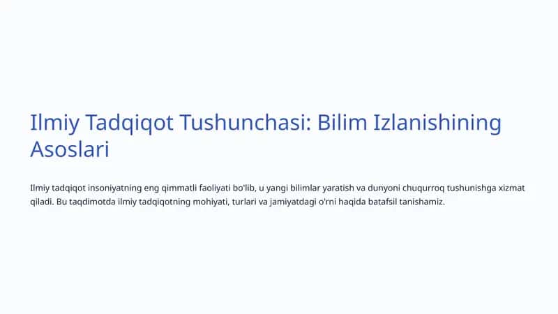Ilmiy Tadqiqot Tushunchasi: Bilim Izlanishining Asoslari