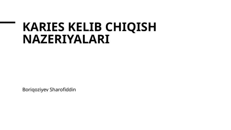Karies kelib chiqish nazeriyalari