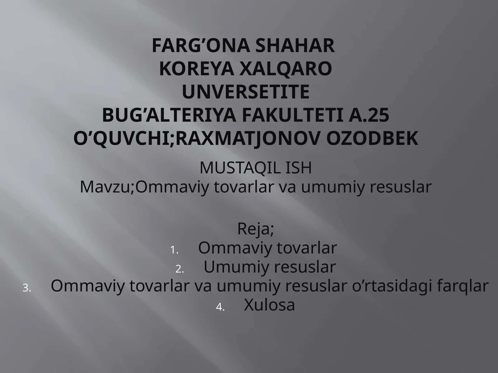 Ommaviytovarlar va Umumiy Resuslar