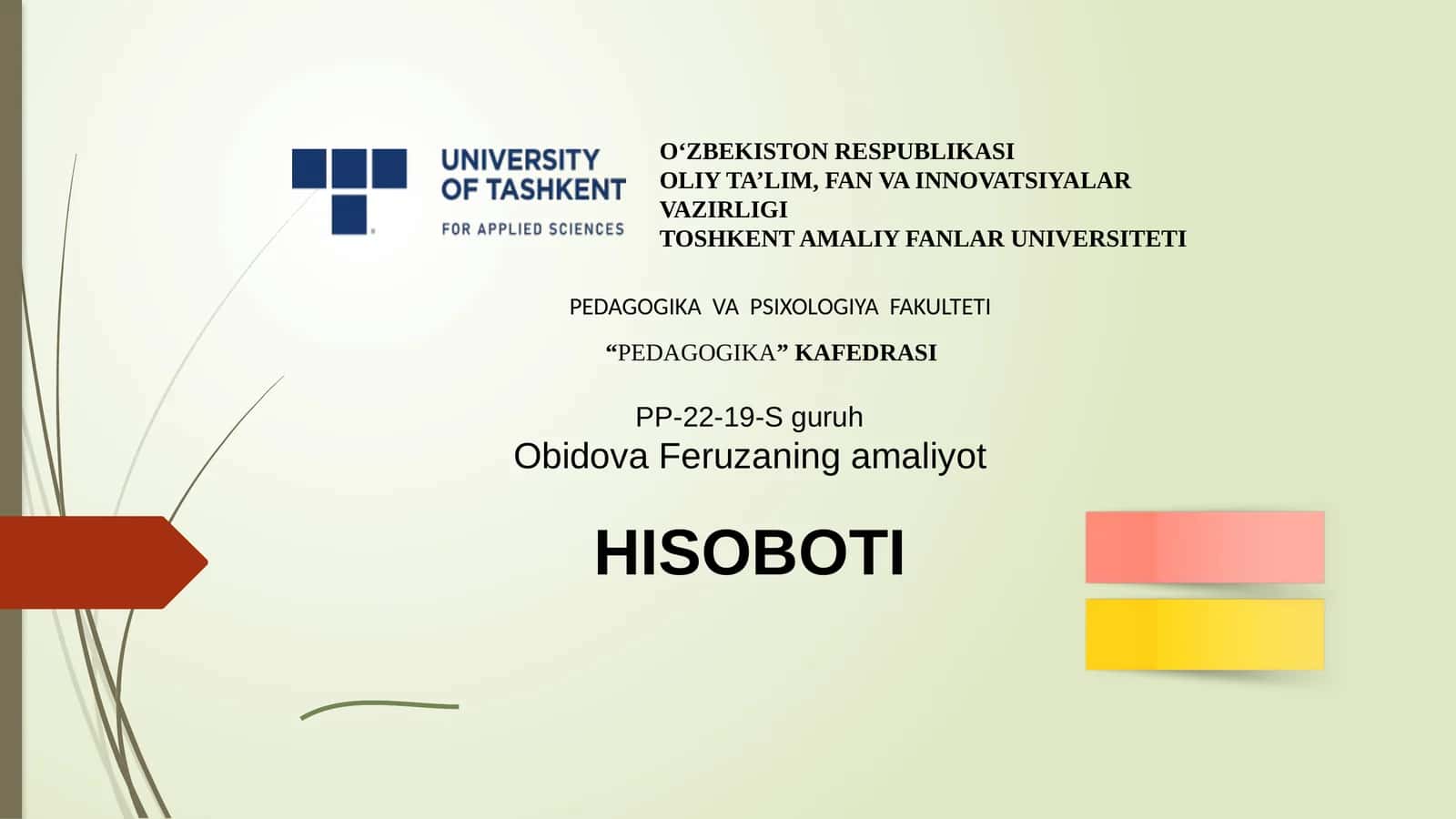 Obidova Feruzaning amaliyot hisoboti