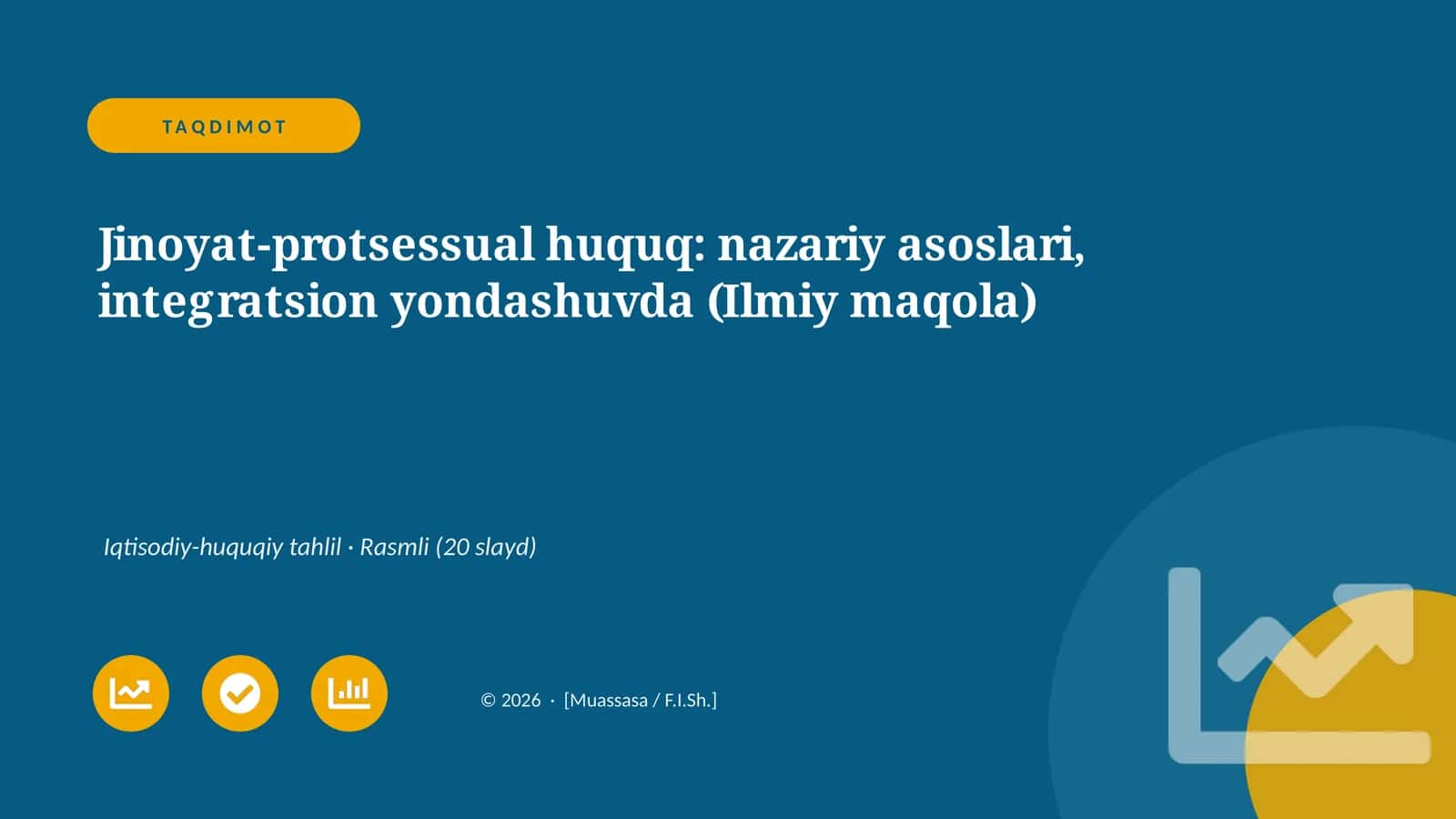 Jinoyat-protsessual huquq: nazariy asoslari, integratsion yondashuvda