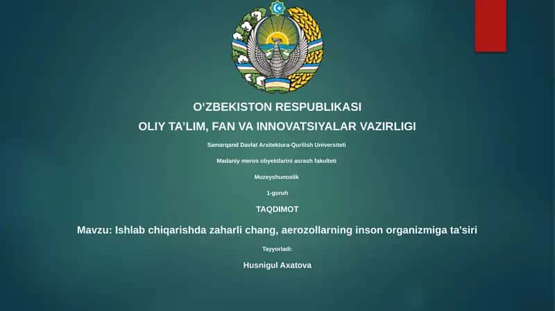 Zaharli chang va aerozollarning inson salomatligiga ta'siri