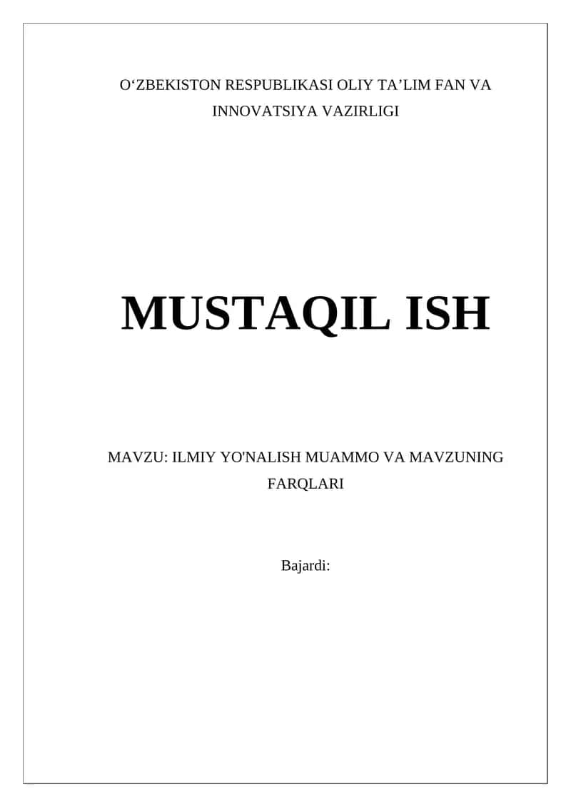 ILMIY YO'NALISH MUAMMO VA MAVZUNING FARQLARI