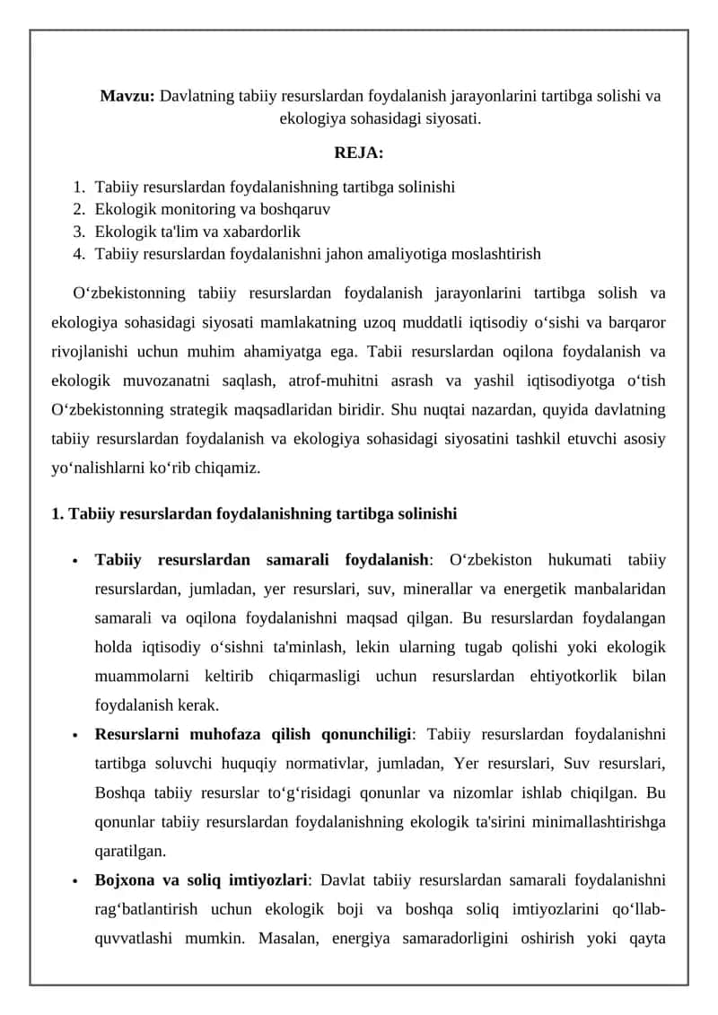 Davlatning tabiiy resurslardan foydalanish jarayonlarini tartibga solishi va ekologiya sohasidagi siyosati