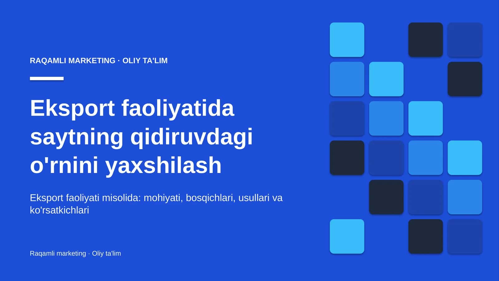 eksport faoliyatida saytning qidiruvdagi o'rnini yaxshilash 8916