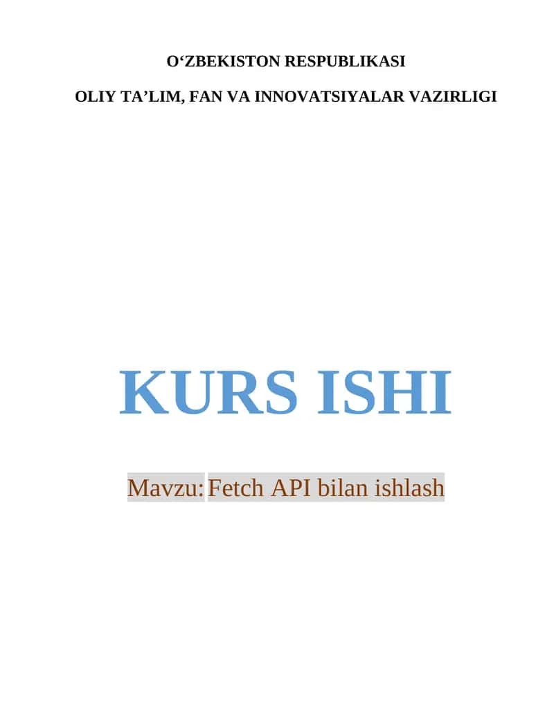 Fetch API bilan ishlash