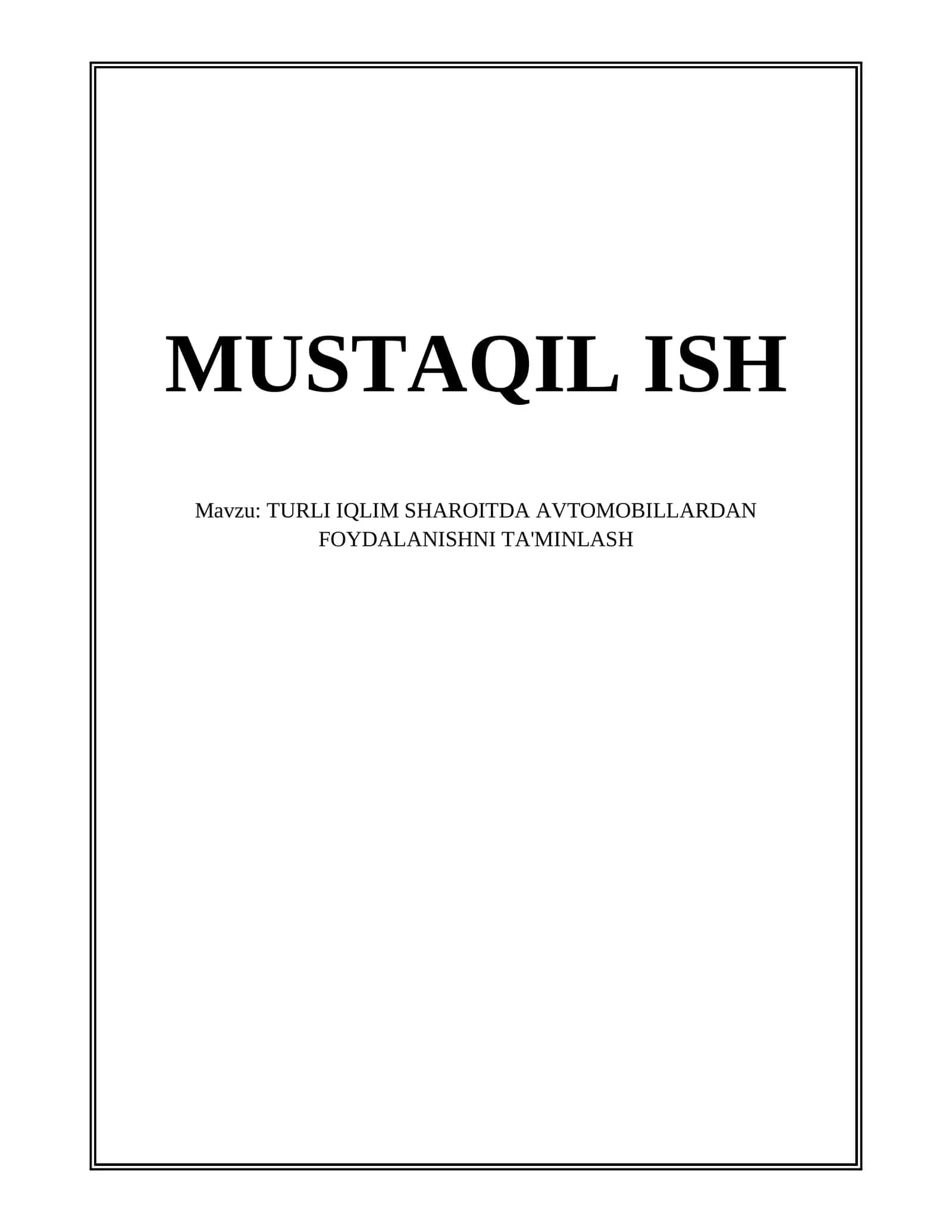 TURLI IQLIM SHAROITDA AVTOMOBILLARDAN FOYDALANISHNI TA'MINLASH