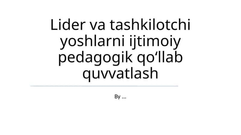 Yoshlar ehtiyojlari va muammolari