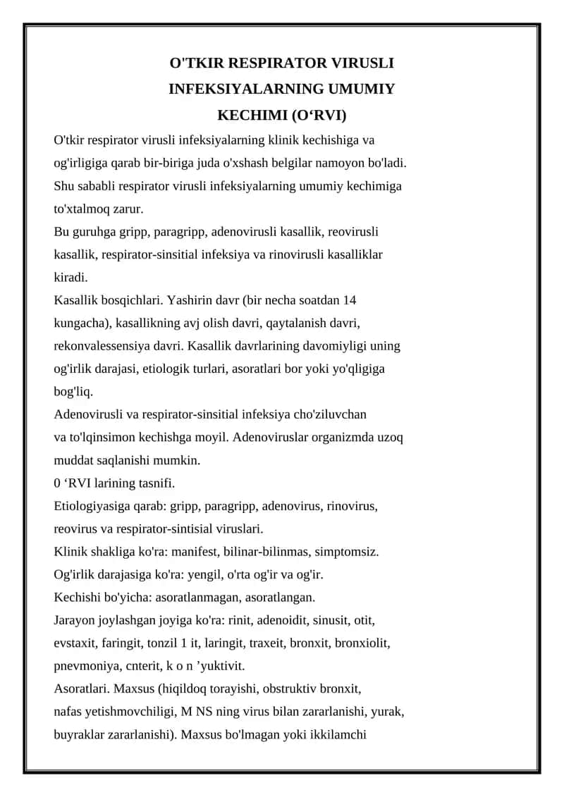 O'TKIR RESPIRATOR VIRUSLI INFEKSIYALARNING UMUMIY KECHIMI (O‘RVI)