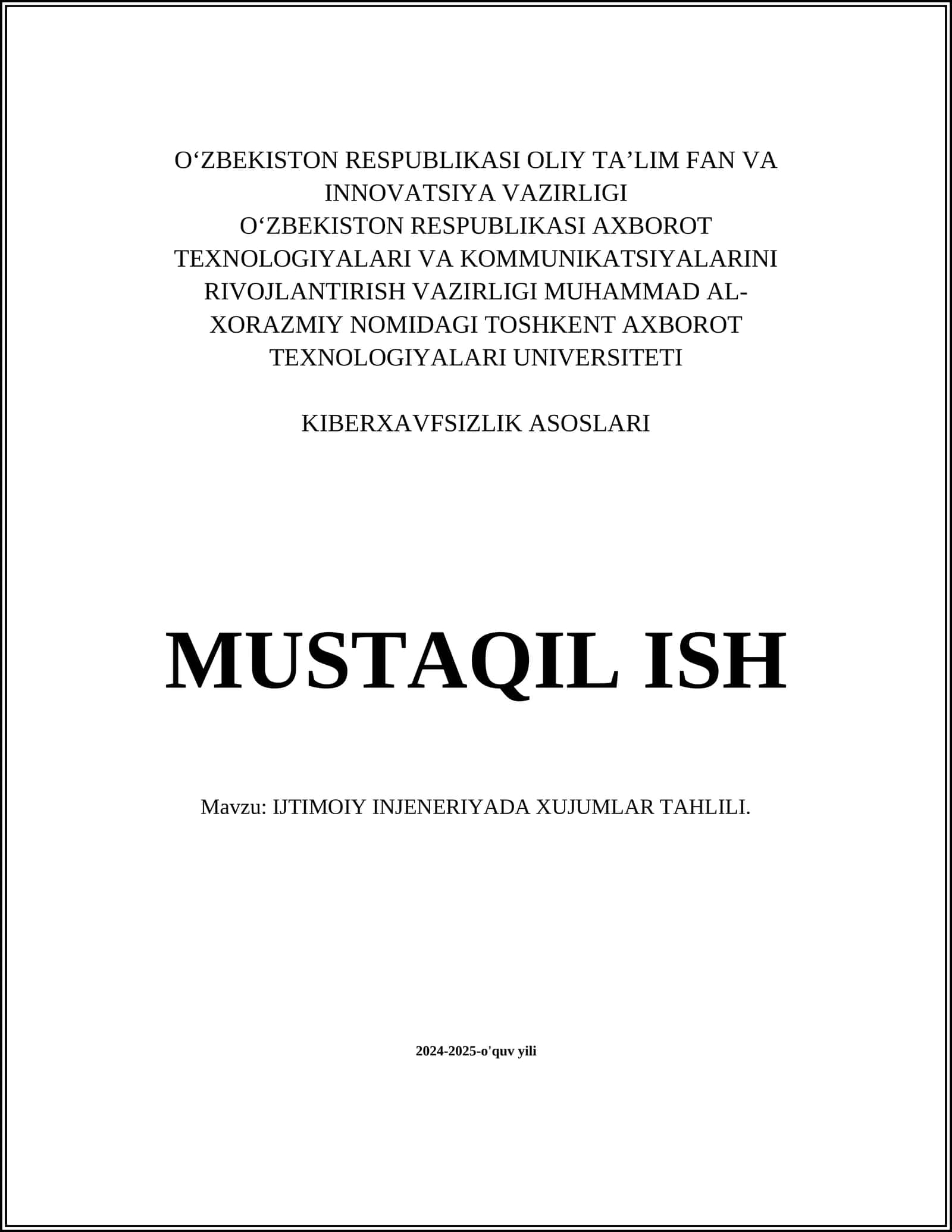 IJTIMOIY INJENERIYADA XUJUMLAR TAHLILI