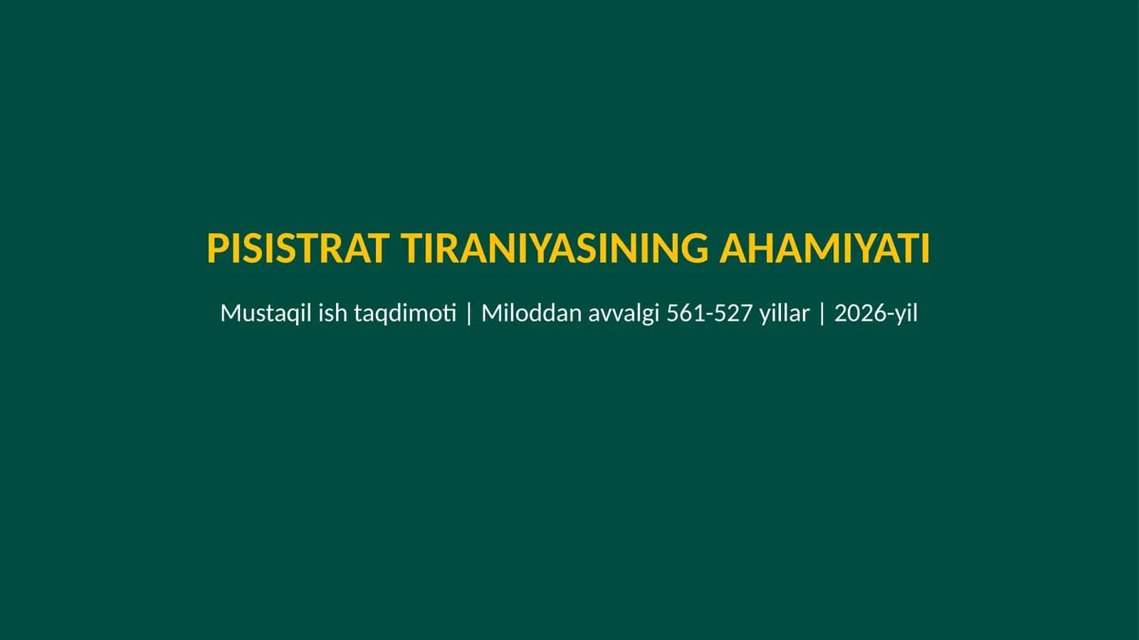 Pisistrat tiraniyasining ahamiyati