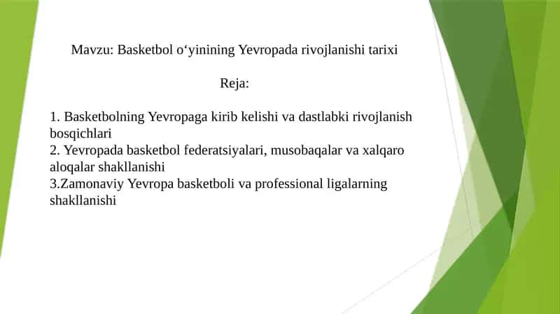 Basketbol o‘yinining Yevropada rivojlanishi tarixi