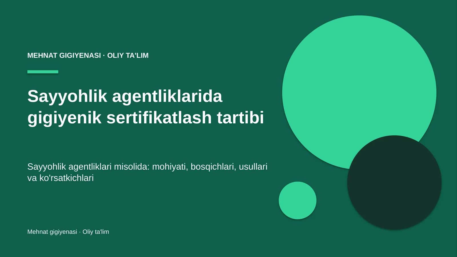 sayyohlik agentliklarida gigiyenik sertifikatlash tartibi 8114