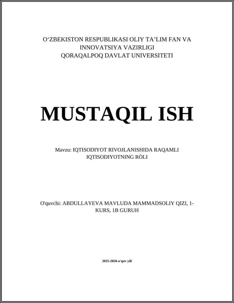 IQTISODIYOT RIVOJLANISHIDA RAQAMLI IQTISODIYOTNING RÒLI