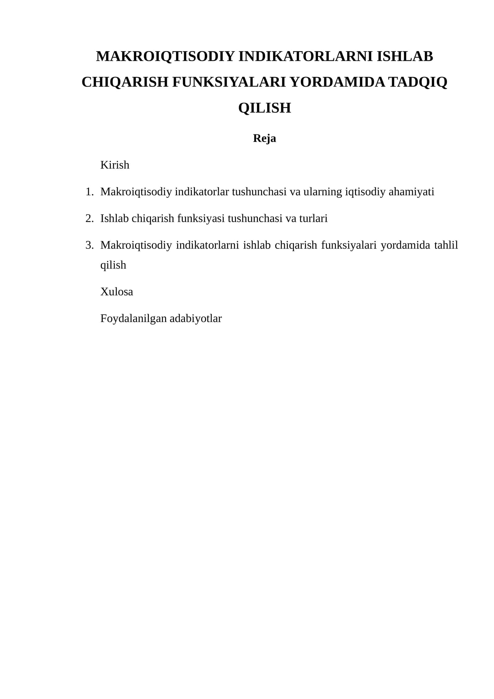 MAKROIQTISODIY INDIKATORLARNI ISHLAB CHIQARISH FUNKSIYALARI YORDAMIDA TADQIQ QILISH