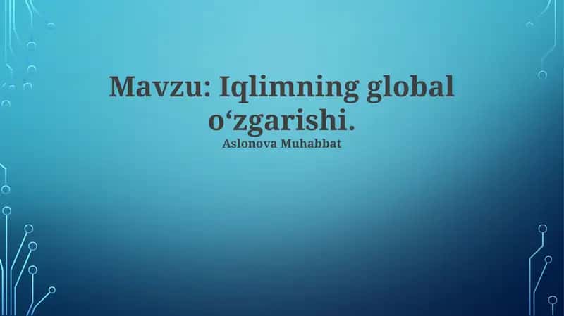 Iqlimning global oʻzgarishi
