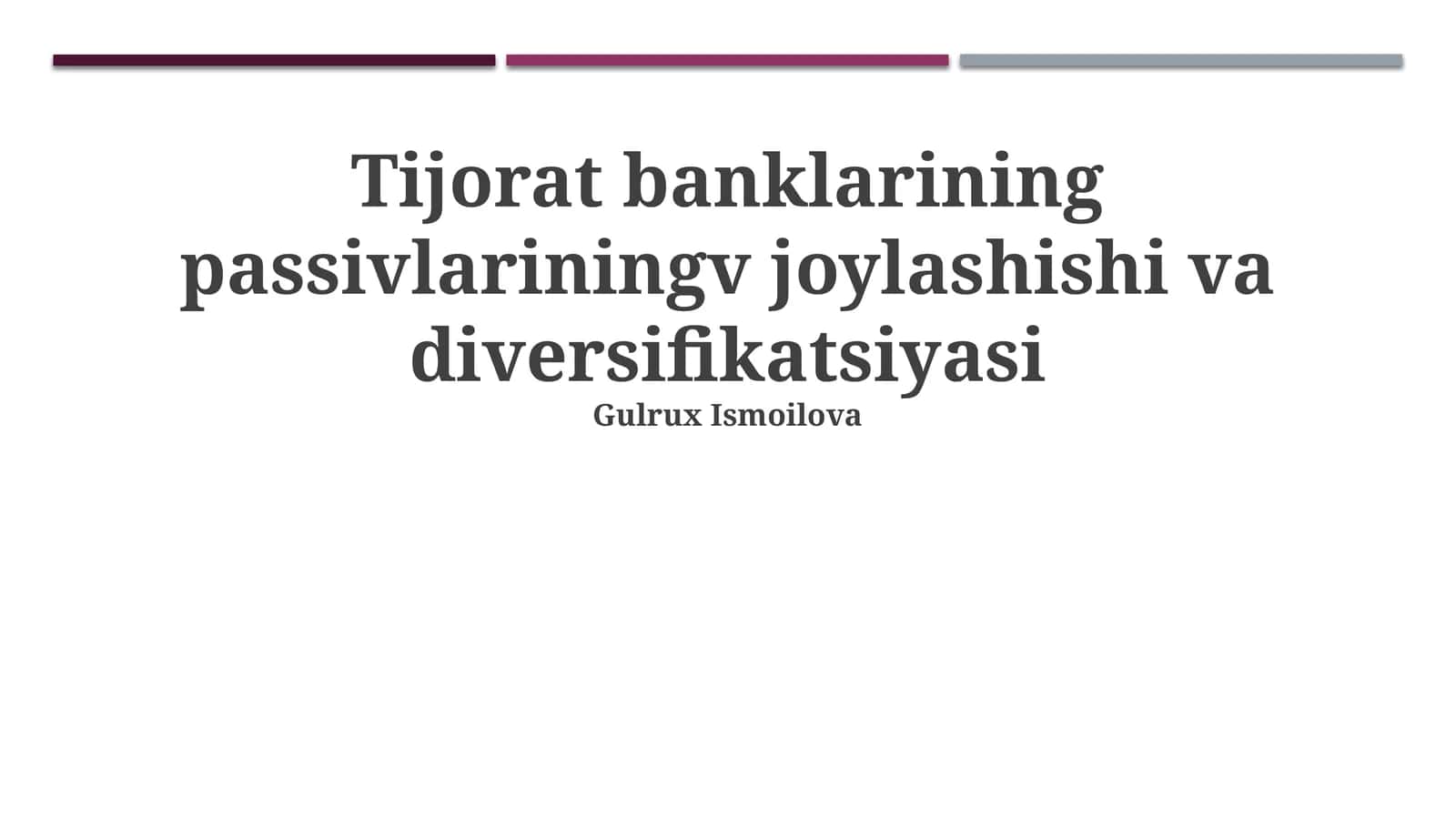 Tijorat banklarining passivlarining joylashishi va diversifikatsiyasi
