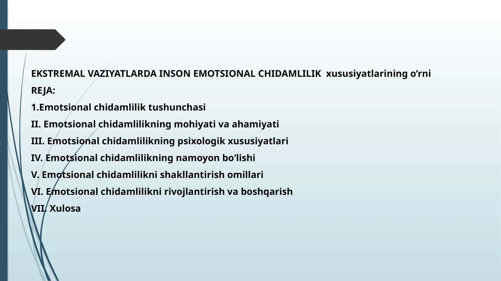 Emotsional Chidamlilik Xususiyatlari
