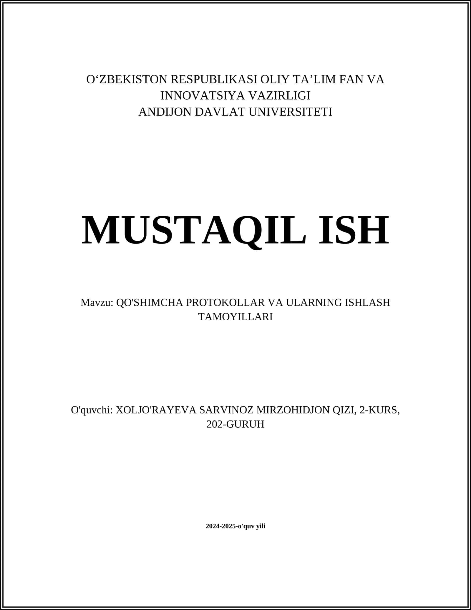 MUSTAQIL ISH Mavzu: QO'SHIMCHA PROTOKOLLAR VA ULARNING ISHLASH TAMOYILLARI